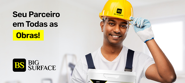 Big Surface, Seu Parceiros em Todas as Obras